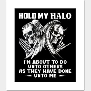 Hold My Halo I'm About To Do Unto Others Skull Wing Angel Posters and Art